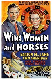  Wine, Women and Horses Poster