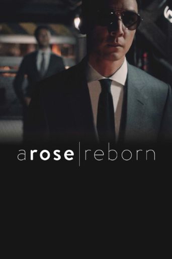  A Rose Reborn Poster