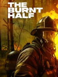  The Burnt Half Poster