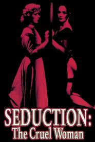  Seduction: The Cruel Woman Poster
