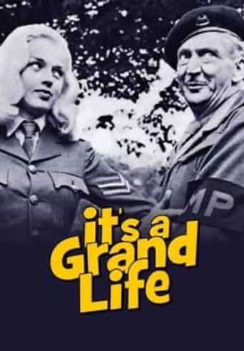  It's a Grand Life Poster