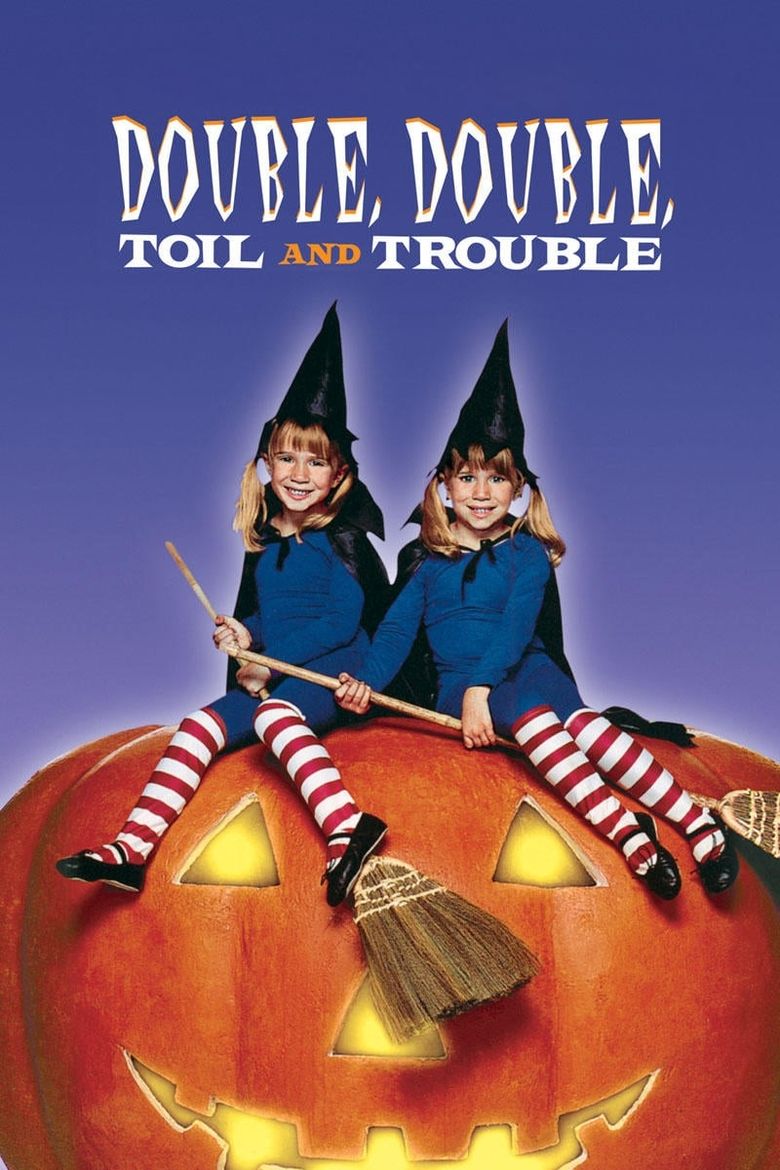 Double, Double Toil and Trouble Poster