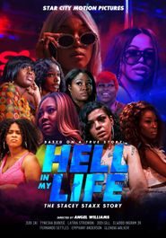  The Stacey Stacey Story - Hell in My Life Poster
