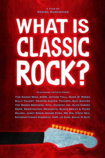  What Is Classic Rock? Poster