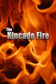  The Kincade Fire Poster