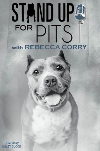  Stand Up for Pits with Rebecca Corry Poster