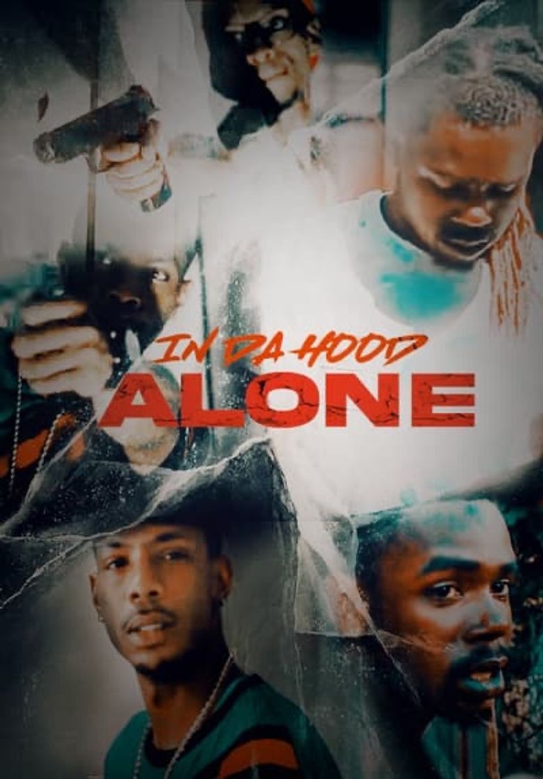 In Da Hood Alone