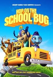  Hop on the School Bug Poster