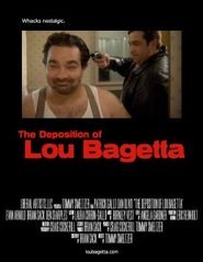  The Deposition of Lou Bagetta Poster