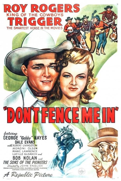 Don't Fence Me In Poster