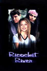  Ricochet River Poster