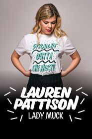  Lauren Pattison: Lady Muck Poster