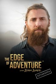  The Edge of Adventure with Adam Asher: Nicaragua Poster