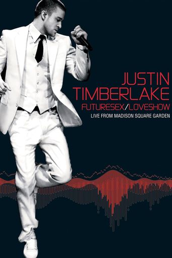  Justin Timberlake FutureSex/LoveShow Poster