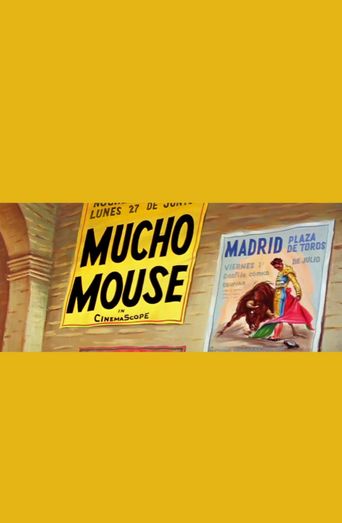  Mucho Mouse Poster