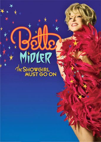  Bette Midler: The Showgirl Must Go On Poster