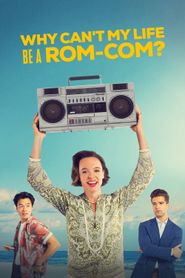  Why Can't My Life Be a Rom Com? Poster