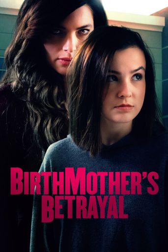 Birthmother's Betrayal Poster