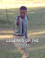  Legends of the Undead Poster