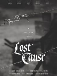  Lost Cause Poster
