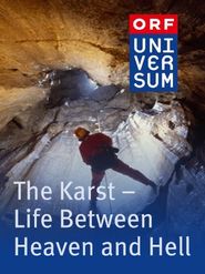  The Karst: Life Between Heaven and Hell Poster