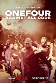  OneFour: Against All Odds Poster