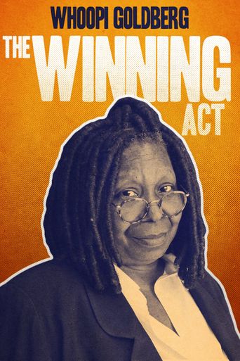 Whoopi Goldberg: The Winning Act Poster