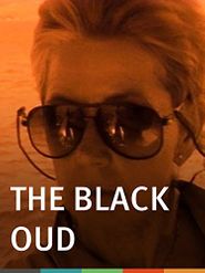  The Black Oud Poster