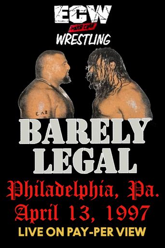  ECW Barely Legal 1997 Poster