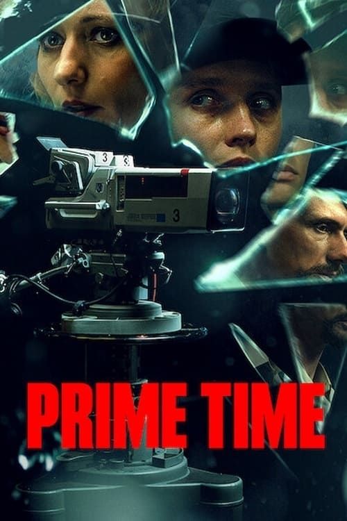 Prime Time (2021): Where to Watch and Stream Online | Reelgood