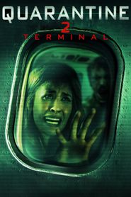  Quarantine 2: Terminal Poster