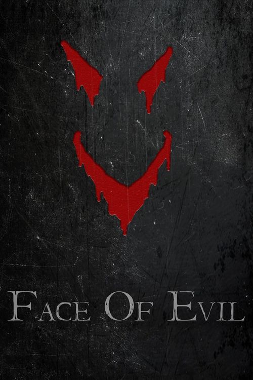 Face of Evil Poster