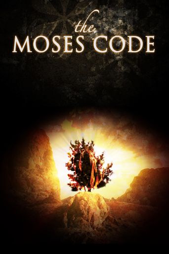 The Moses Code (2008): Where to Watch and Stream Online | Reelgood