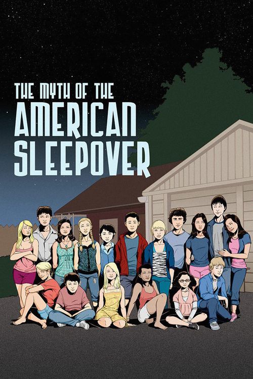 The Myth of the American Sleepover Poster