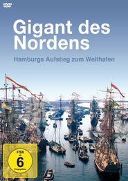 Gigant des Nordens - Der Hamburger Hafen Poster