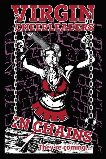  Virgin Cheerleaders in Chains Poster