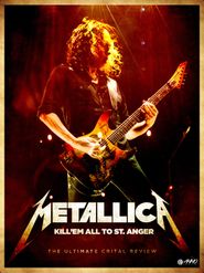  Metallica Kill 'Em All to St. Anger Poster