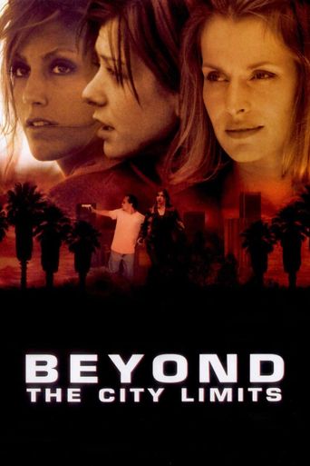  Beyond the City Limits Poster