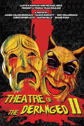  Theatre of the Deranged II Poster