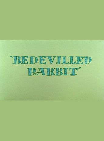  Bedevilled Rabbit Poster