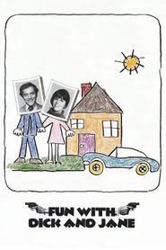  Fun with Dick and Jane Poster