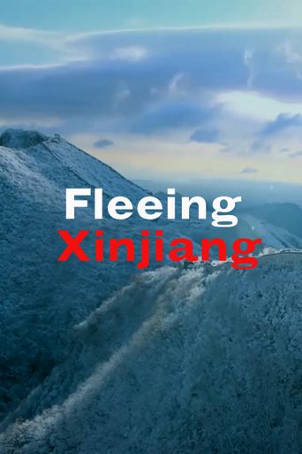  Fleeing Xinjiang Poster