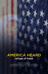  America Heard: Refuge of Hope Poster