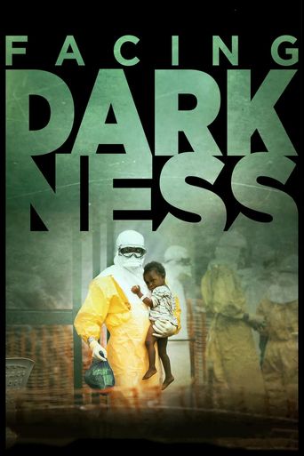  Samaritan's Purse presents Facing Darkness Poster