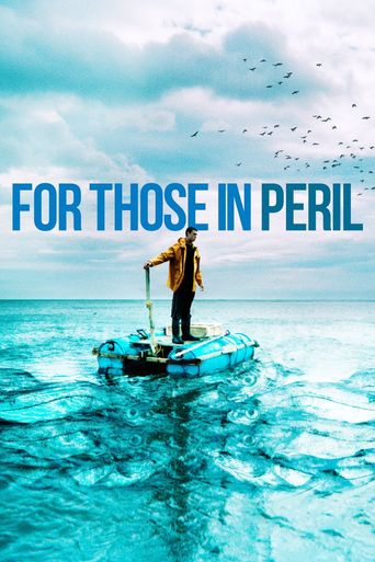  For Those in Peril Poster