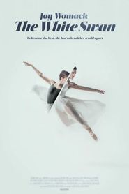  Joy Womack: The White Swan Poster