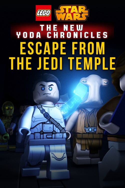 LEGO Star Wars: The New Yoda Chronicles - Escape from the Jedi Temple Poster