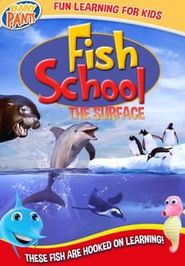  Fish School: The Surface Poster
