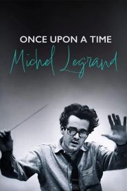  Il était une fois Michel Legrand Poster