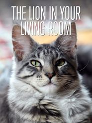  The Lion in Your Living Room Poster